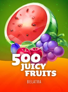 500 Juicy Fruits