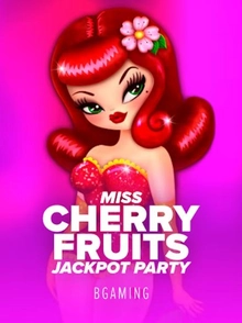 Miss Cherry Fruits Jackpot Party