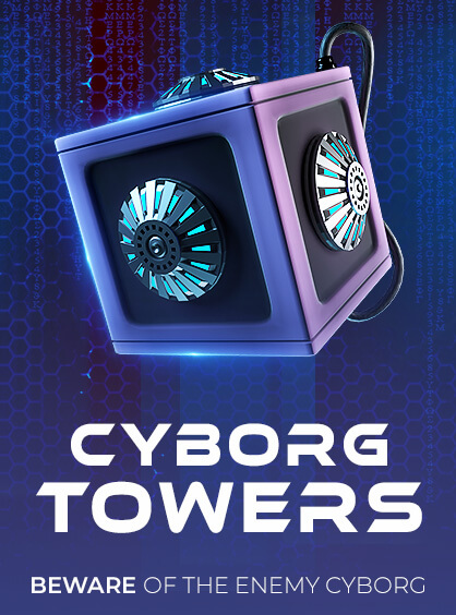 Cyborg Towers