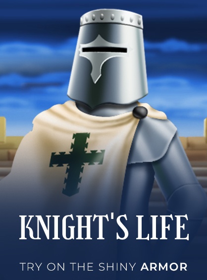 Knight's Life