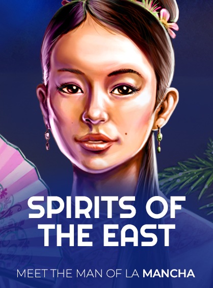 Spirits Of The East