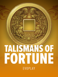 Talismans of Fortune