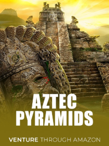 Aztec Pyramids