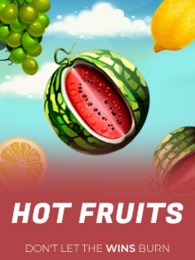 HOT Fruits