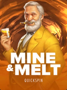 Mine & Melt