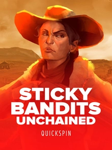 Sticky Bandits Unchained