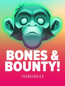 Bones & Bounty