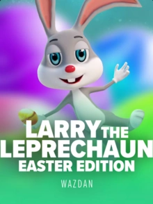 Larry the Leprechaun Easter 