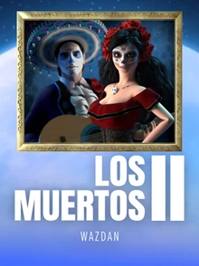 Los Muertos 2